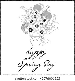 vase with flowers, leaves and happy spring day inscription line art