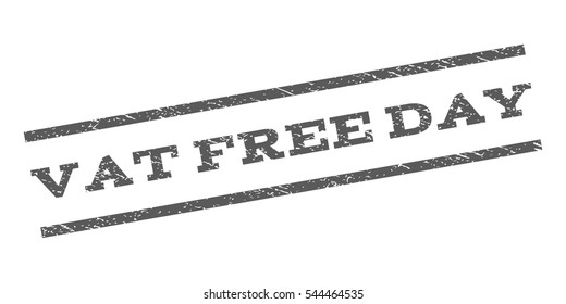 Vat Free Day watermark stamp. Text caption between parallel lines with grunge design style. Rubber seal stamp with unclean texture. Vector grey color ink imprint on a white background.