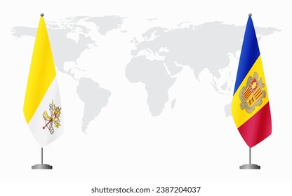 Vatican and Andorra flags for official meeting against background of world map.