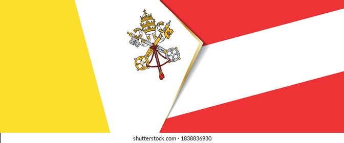 Vatican City and Austria flags, two vector flags symbol of relationship or confrontation.