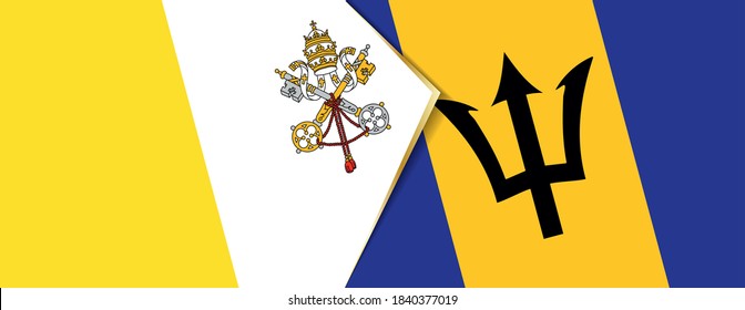 Vatican City and Barbados flags, two vector flags symbol of relationship or confrontation.