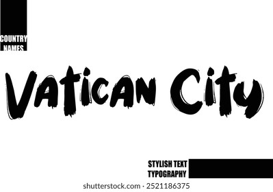 Cidade do Vaticano Texto em Negrito Tipografia Texto Nome do País