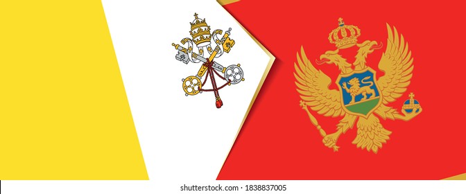 Vatikanstadt und Montenegro Flaggen, zwei Vektorflaggen Symbol für Beziehung oder Konfrontation.