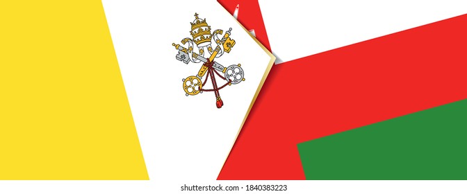 Vatican City and Oman flags, two vector flags symbol of relationship or confrontation.