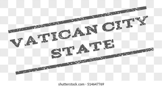 Vatican City State watermark stamp. Text tag between parallel lines with grunge design style. Rubber seal stamp with scratched texture. Vector grey color ink imprint on a chess transparent background.