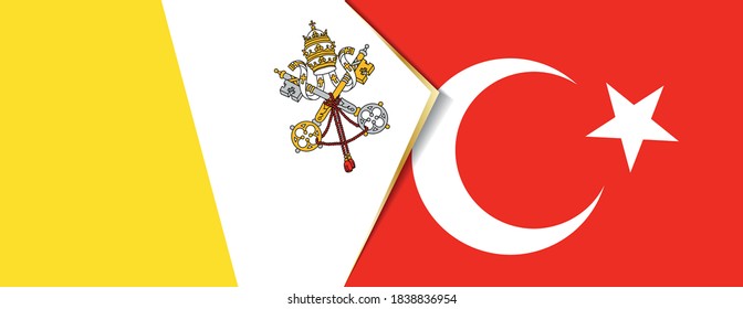 Vatican City and Turkey flags, two vector flags symbol of relationship or confrontation.