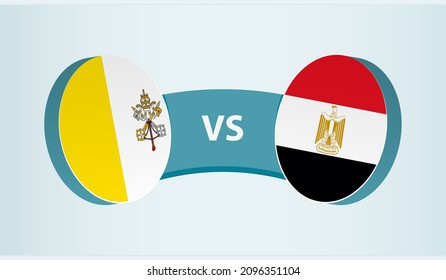 Vatican City versus Egypt, team sports competition concept. Round flag of countries.