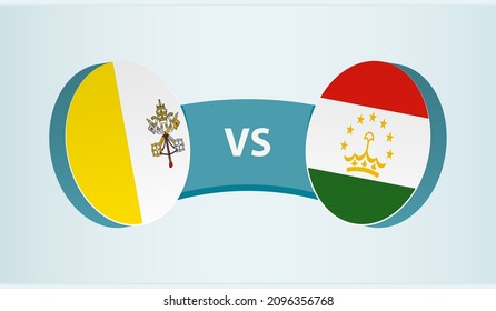 Vatican City versus Tajikistan, team sports competition concept. Round flag of countries.