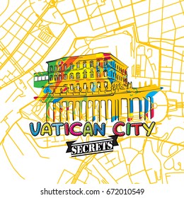 Vatican Travel Secrets Art Map for mapping experts and travel guides. Handmade city logo, typo badge and hand drawn vector image on top are grouped and moveable.