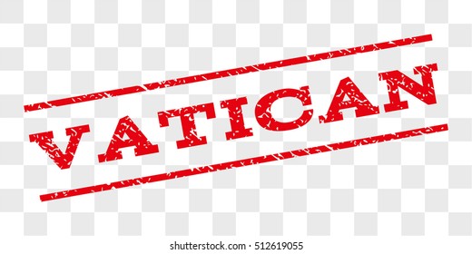 Vatican watermark stamp. Text caption between parallel lines with grunge design style. Rubber seal stamp with dirty texture. Vector red color ink imprint on a chess transparent background.