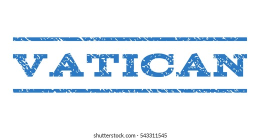 Vatican watermark stamp. Text caption between horizontal parallel lines with grunge design style. Rubber seal stamp with dirty texture. Vector smooth blue color ink imprint on a white background.