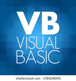 VB - Visual Basic is a name for a family of programming languages, acronym text concept background