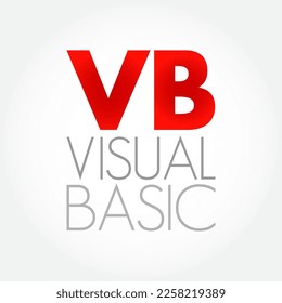 VB - Visual Basic is a name for a family of programming languages, acronym text concept background