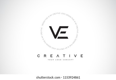 VE V E Logo Design with Black and White Creative Icon Text Letter Vector.