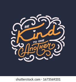 Vectcor hand lettering with Bible verse  Be kind to one another. Yellow letters on dark blue background.
