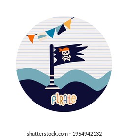 Vecton illustration. Abstract composition in a circle. Pirate flag with a skull and bones on a background of stripes and a pirate inscription. Poster, postcard, poster for the interior.