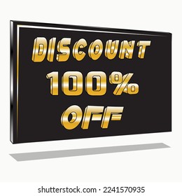 
Vector 100% Off. Design in the form of a 3D illustration in gold and black