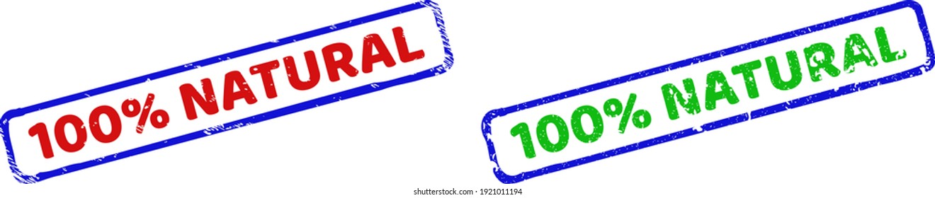 Vector 100 percents NATURAL framed watermarks with grunged texture. Rough bicolor rectangle seal stamps. Red, blue, green colors used.