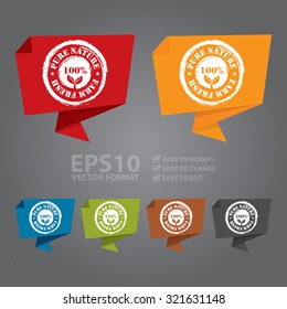 Vector : 100% Pure Nature Farm Fresh Paper Origami Speech Bubble or Speech Balloon Infographics Sticker, Label, Sign or Icon