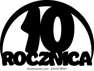 Vector 10th anniversary polish lettering cutting cake topper