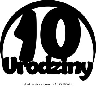 Vector 10th Birthday Polish lettering cutting cake topper