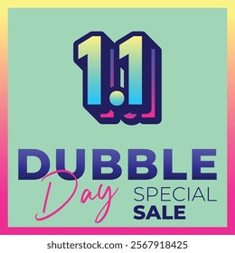 Vector 1.1 dubble day, Big sale banner template design. Vector illustration.