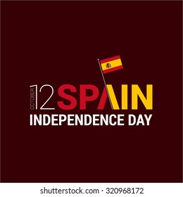 Vector 12th October Spain Independence Day. Country name with Flag creative typography. Celebration Card. Illustration