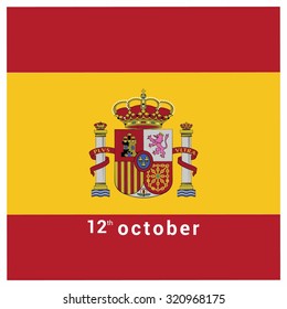 Vector 12th October Spain Independence Day. Spanish Flag with typography. Celebration Card. Illustration