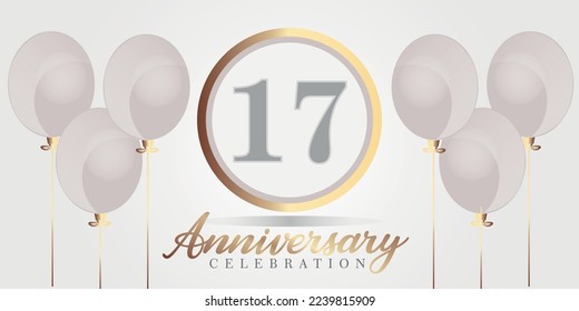 Antecedentes de la celebración del 17º aniversario de los vectores. números de color gris y dorado y texto con globos.

