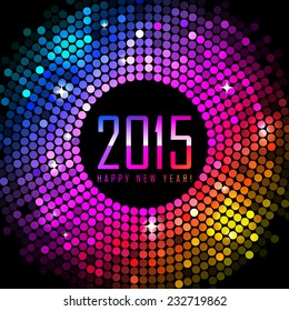 Vector 2015 Happy New Year Background With Colorful Disco Lights