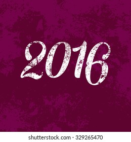 Vector 2016 poster on purple grungy weathered background. Old and worn out retro style