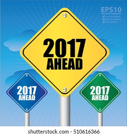 Vector : 2017 Ahead Street Symbol, Traffic Sign or Icon