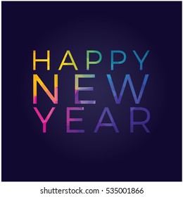 Vector 2017 Happy New Year colorful background. New Year party greeting card, poster design