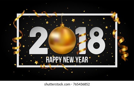 Vector 2018 Happy New Year Background With Golden Christmas Ball Bauble And Stripes Elements