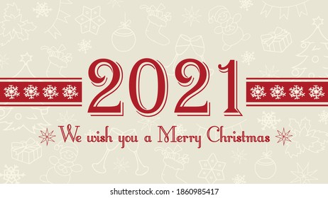 Vector 2021 Christmas background. Happy New Year, winter holidays web banner, text label with snowflakes, winter theme doodles illustration. Greeting card template, flat pastel design.