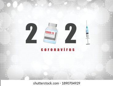 Vector : 2021 Coronavirus and syringe on gray background
