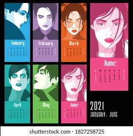 Vector of 2021 new year calendar with fashion women in Pop art style. January-June