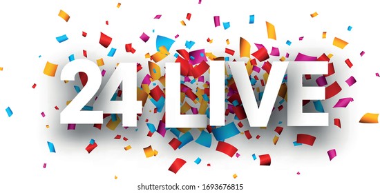 Vector 24, señal en vivo en fondo confetti. Texto de las letras mayúsculas. Elemento de diseño para banners, afiches, web.