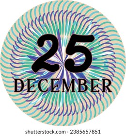 Vector 25 December and Merry Christmas text complemented