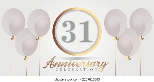 Vector 31st year anniversary celebration background. gray and gold color numbers and text with balloons.

