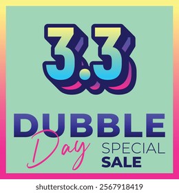 Vector 3.3 dubble day, Big sale banner template design. Vector illustration.