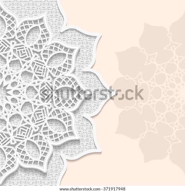 Vector  3D  background, festive pattern\
embossing,  lace paper card, arabic decoration, indian ornament,\
template greetings,