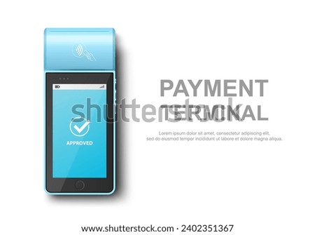 Vector 3d Blue NFC Payment Machine with Approved Status. Payment POS Terminal, Machine Design Template of Bank Payment Contactless Terminal, Mockup. Top View