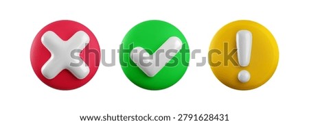 Vector 3d checkmarks icon set. Round glossy yes tick, no cross, attention sign. Check mark, X symbol, exclamation mark on color circle button realistic render. Right, wrong, warning notification set.