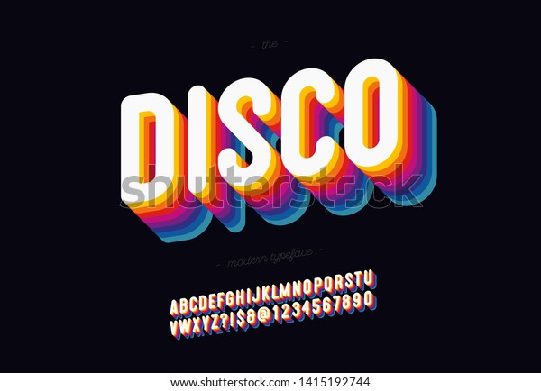Vector 3d disco font bold style modern typography.\
Cool vintage typeface for decoration, logotype, poster, t shirt,\
book, card, sale banner, printing on fabric, industrial. Trendy\
alphabet. 10 eps