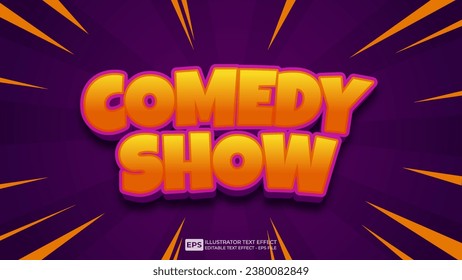 Vector 3d editable comedy show  text effect font