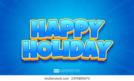 Vector 3d editable happy holiday text effect font