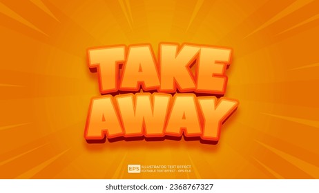 Vector vector 3d editable take away text effect font