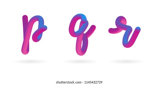 Vector 3d Fluid colored alphabet. Alphabet font  isolated on white. Letters p, q, r