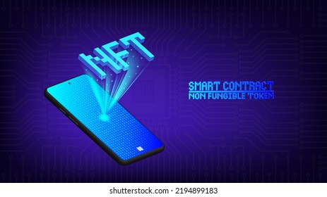 Vector 3d hi-tech banner. A smartphone with glowing volumetric letters NFT and an inscription, smart contract, non fungible token against the background of a purple computer circuit